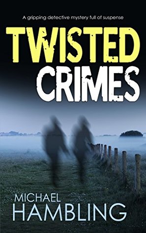 Twisted Crimes (DCI Sophie Allen #5)