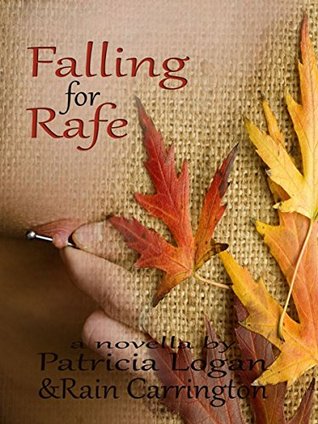 Falling for Rafe (Kindle Edition)