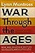 War Through the Ages
