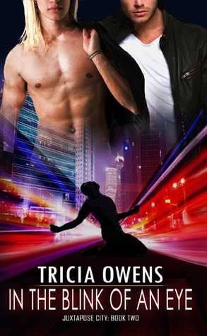 In the Blink of an Eye (Juxtapose City #2)