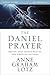 The Daniel Prayer Bible Study Guide: Prayer That Moves Heaven and Changes Nations
