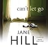 Can't Let Go by Jane Hill