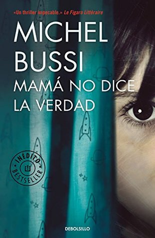 Portada de Mamá no dice la verdad, de Michel Bussi