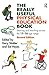 The Really Useful Physical Education Book: Learning and teaching across the 11-16 age range
