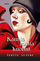 Kaunis mutta kuollut (Lääninetsivä Kuikka, #3)