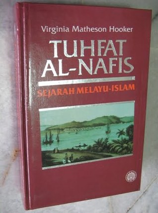 Tuhfat al-Nafis: Sejarah Melayu Islam