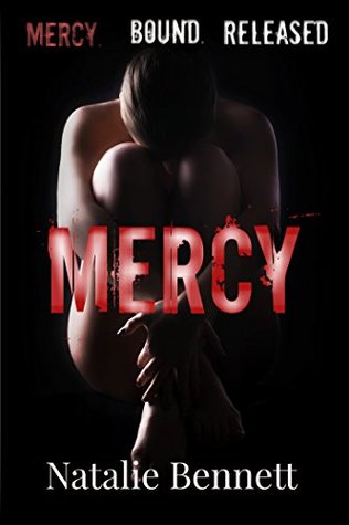 Mercy (Mercy, Bound, Released, #1)