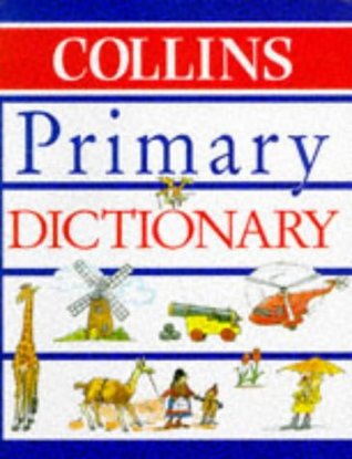 The Collins Primary Dictionary (Hardcover)