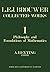 Philosophy and Foundations of Mathematics: L. E. J. Brouwer
