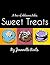 Sweet Treats: A Trio of Delicious Tales
