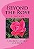 Beyond The Rose (The Rose S...