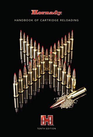 Hornady 10th Edition Handbook of Cartridge Reloading (Kindle Edition)