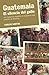 Guatemala. El silencio del gallo: Un misionero español en la guerra más cruenta de América (Spanish Edition)