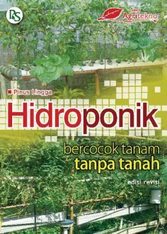 Hidroponik, Bercocok Tanam Tanpa Tanah