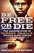 Be Free or Die: The Amazing Story of Robert Smalls' Escape from Slavery to Union Hero