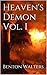 Heaven's Demon Vol. I