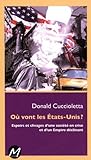 Où vont les États-Unis?