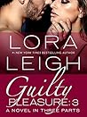 Guilty Pleasure by Lora Leigh