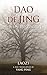 Dao De Jing  by Lao Tzu
