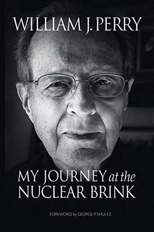 My Journey at the Nuclear Brink (Hardcover)