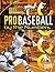 Pro Baseball by the Numbers (Pro Sports by the Numbers)