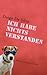 Ich habe nichts verstanden: Roman (German Edition)