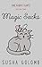 Magic Sucks (The Fairy Gifts Book 1)