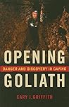 Opening Goliath: ...