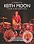 A Tribute To Keith Moon