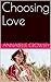 Choosing Love
