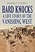 Hard Knocks: a Life Story of the Vanishing West (1915)