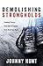 Demolishing Strongholds: Finding Victory Over the Struggles That Hold You Back