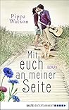 Mit euch an meiner Seite: Roman (German Edition)