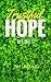 Trustful Hope Memes