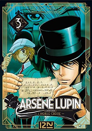 Arsène Lupin - tome 03 (ARSENE LUPIN t. 3) (French Edition)