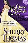 A Dance in Moonlight by Sherry Thomas