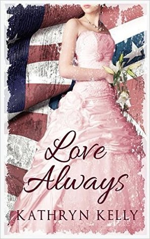 Love Always (Civil War Collection, #3)