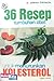 36 Resep Tumbuhan Obat untuk Menurunkan Kolesterol {edisi revisi]