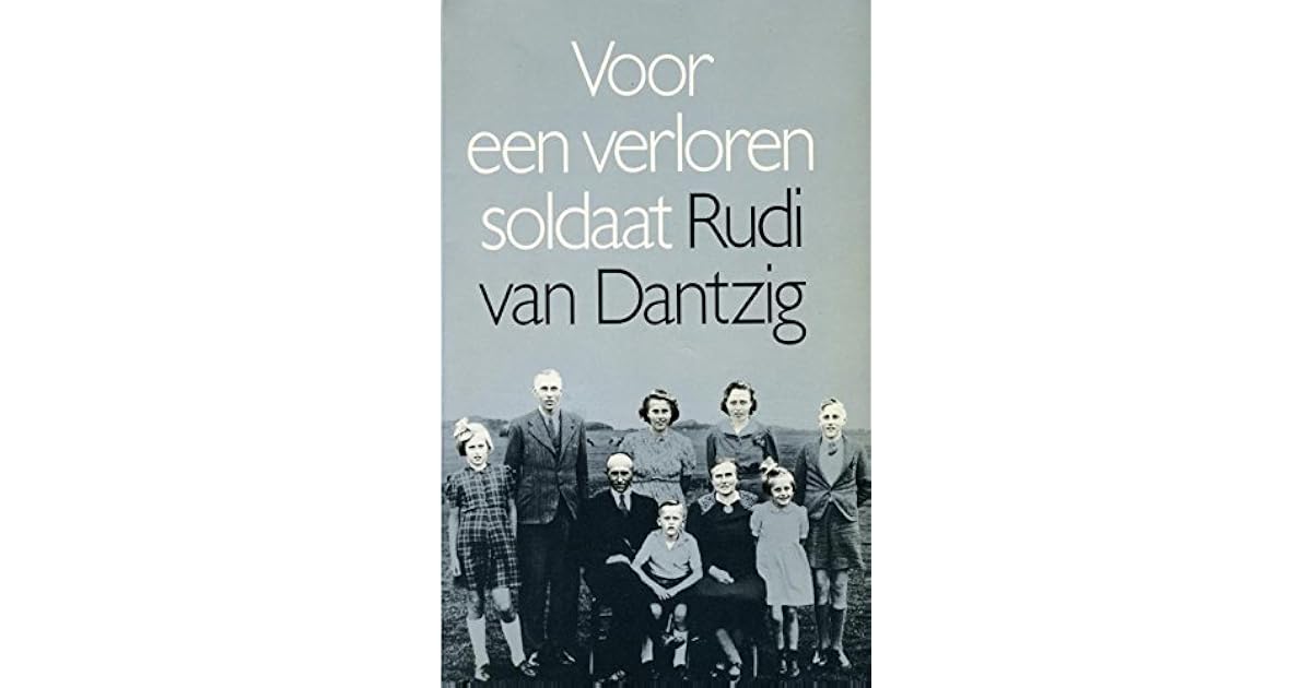 Voor een verloren soldaat by Rudi van Dantzig