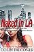 Naked in LA