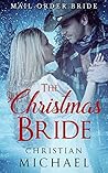 MAIL ORDER BRIDE: The Christmas Bride Collection