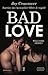 Bad Love (Welcome to the Po...