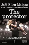 The Protector by Jodi Ellen Malpas