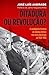 Ditadura ou Revolução?  by José Luís Andrade