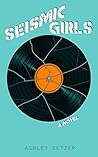 Seismic Girls