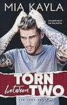 Torn Between Two by Mia Kayla