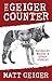 The Geiger Counter: Raised by Wolves and Other Stories