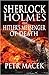 Sherlock Holmes and Hitler's Messenger of Death by Petr Macek