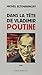 DANS LA TÊTE DE VLADIMIR POUTINE