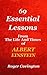 ALBERT EINSTEIN: 69 Essential Lessons: From The Life and Times of Albert Einstein